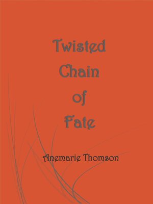 cover image of Twisted Chain of Fate